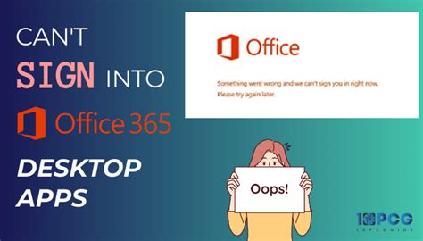 can't sign into office 365 desktop apps